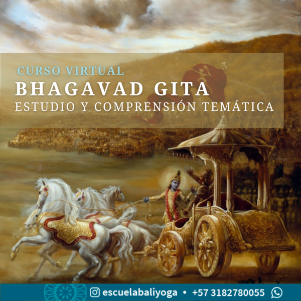 Bhagavad Gita: estudio y comprensión temática